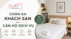 Chăn ga khách sạn cho căn hộ dịch vụ