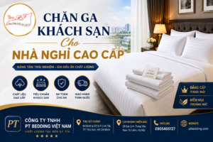 Chăn ga khách sạn cho nhà nghỉ cao cấp