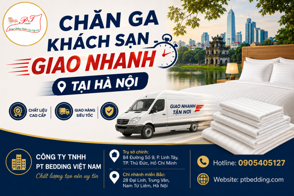 Chăn ga khách sạn giao nhanh tại Hà Nội