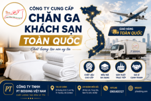 Công ty cung cấp chăn ga khách sạn toàn quốc