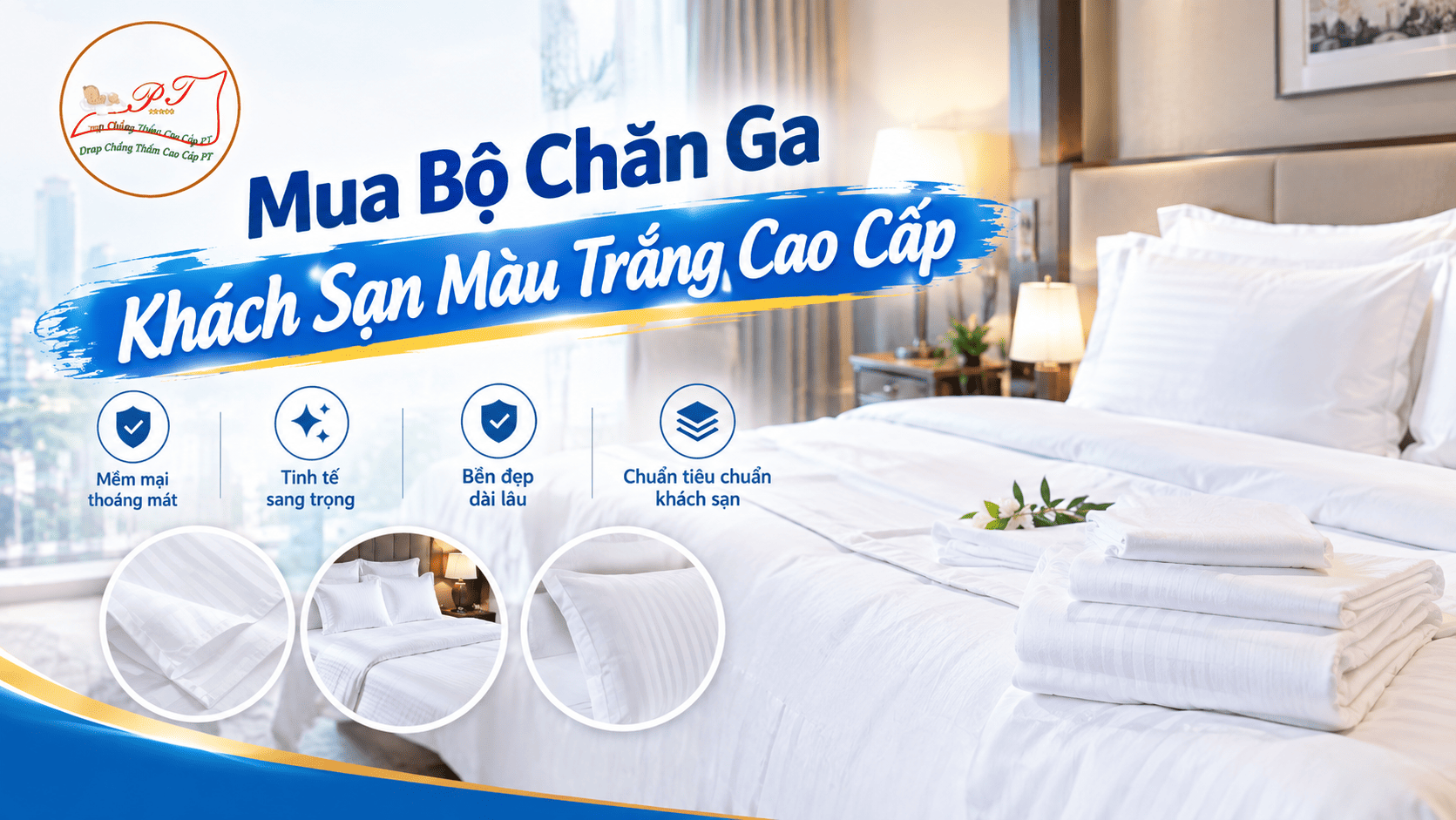 Mua bộ chăn ga khách sạn màu trắng cao cấp